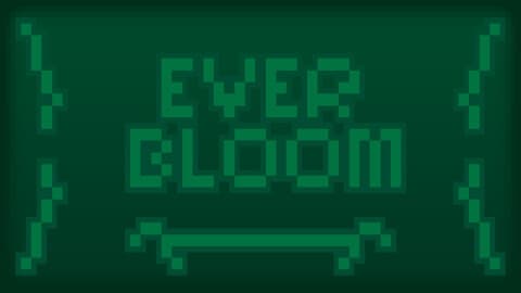EVERBLOOM
