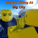 [🔘 Mastery 8 🔘] Weight Lifting At Big City