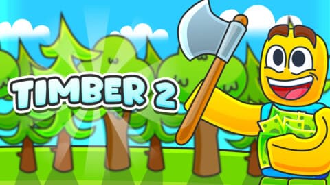 Timber 2!