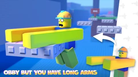 Obby but you have long arms