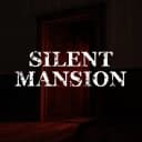 Silent Mansion [HORROR]