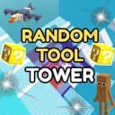 Random Tool Tower🎲