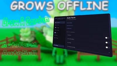 Preview of Grow A Garden AutoFarm, AutoSell, AutoPlant And More Script