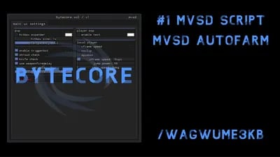 Preview of BYTECORE AUTOFARM SCRIPT FOR MVSD