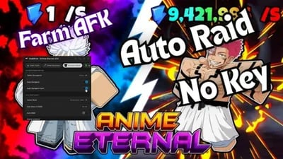 Preview of Anime Eternal Auto Raid Auto Farm Auto Dungeon No Key