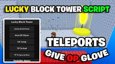 Lucky Block Tower Script - Give Gears, Auto Finish, & More thumbnail