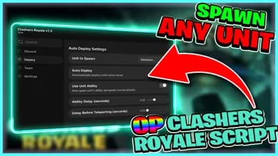 Clashers Royale Auto Farm & Spawn as Any Unit thumbnail
